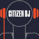 Citizen DJ